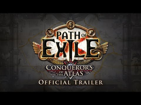 Path of Exile: Conquerors of the Atlas Official Trailer